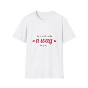 Inspirational Tee — “God Will Make a Way for You” Christian Faith T-Shirt